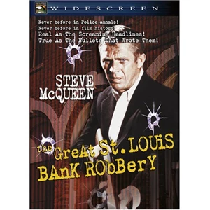 The Great St. Louis Bank Robbery