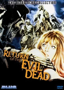 Return of the Evil Dead