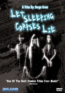Let Sleeping Corpses Lie