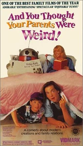 And You Thought Your Parents Were Weird