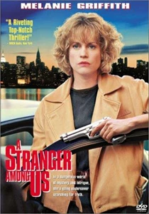 A Stranger Among Us
