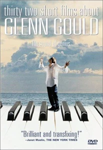 Thirty Two Short Films About Glenn Gould