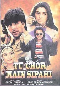 Tu Chor Main Sipahi