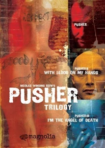 With Blood on My Hands: Pusher II