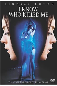 I Know Who Killed Me