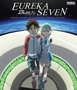 Psalms of Planets Eureka Seven: Good Night, Sleep Tight, Young Lovers