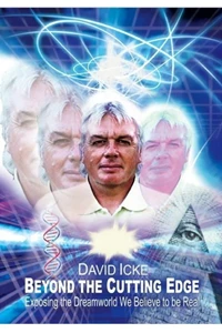 David Icke: Beyond the Cutting Edge