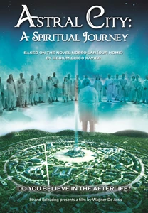 Astral City: A Spiritual Journey