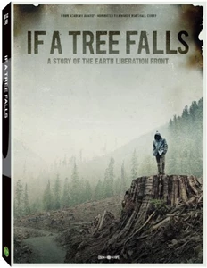 If a Tree Falls: A Story of the Earth Liberation Front