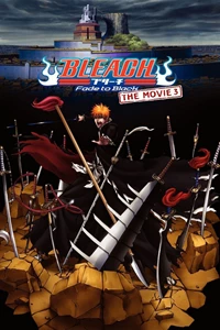 Gekijô ban Bleach: Fade to Black - Kimi no na o yobu