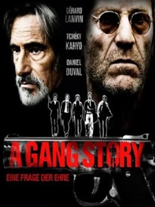 A Gang Story