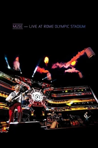 Muse: Live at Rome Olympic Stadium - July 2013