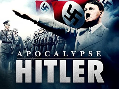 Apocalypse: The Rise of Hitler