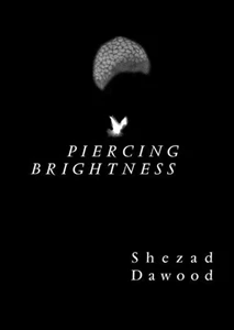 Piercing Brightness