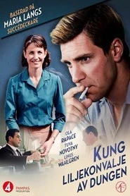 Crimes of Passion: King Lily of the Valley