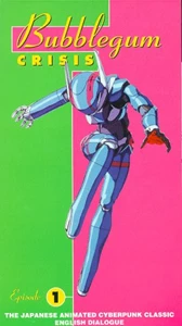 Bubblegum Crisis