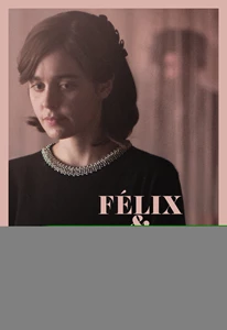 Felix and Meira