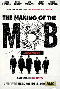 The Making of the Mob: New York