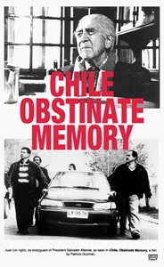 Chile, the Obstinate Memory