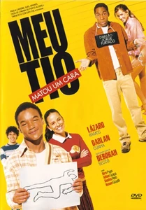 Meu Tio Matou um Cara