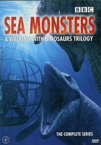 Sea Monsters: A Walking with Dinosaurs Trilogy