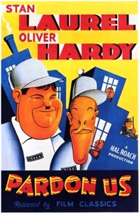 Pardon Us (Laurel and Hardy)