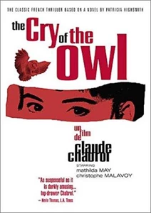 The Cry of the Owl (Le cri du hebou)