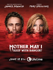 Mother, May I Sleep with Danger? (2016)