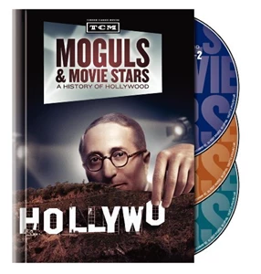 Moguls & Movie Stars: A History of Hollywood 