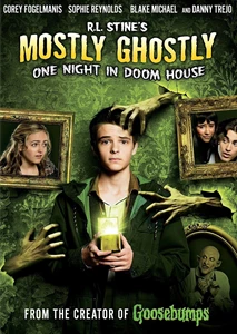 Mostly Ghostly 3: One Night in Doom House (2016)