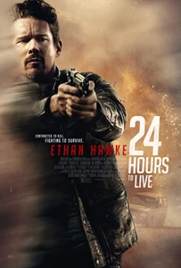 24 Hours to Live (2017)