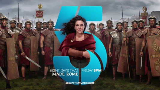 8 Days That Made Rome