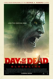Day of the Dead: Bloodline (2018)