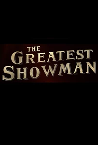 The Greatest Showman (2017)
