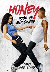 Honey: Rise Up and Dance (2018)