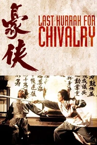 Last Hurrah for Chivalry