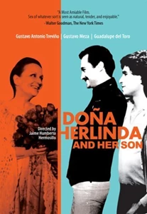 Dona Herlinda and Her Son 