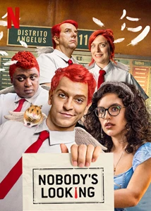 Nobody's Looking 