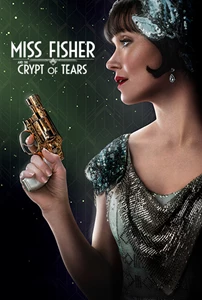 Miss Fisher & the Crypt of Tears 