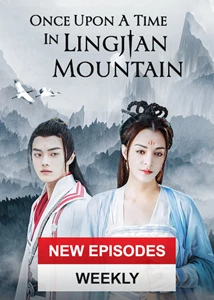 Once Upon a Time in Lingjian Mountain 