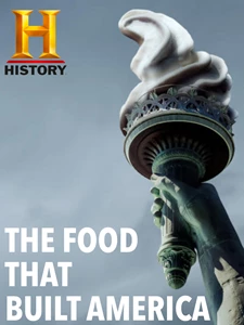 The Food That Built America 