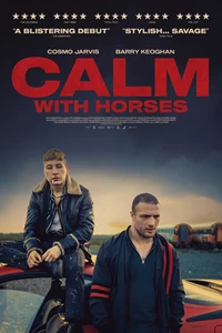 Calm with Horses 