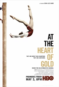 At the Heart of Gold: Inside the USA Gymnastics Scandal 