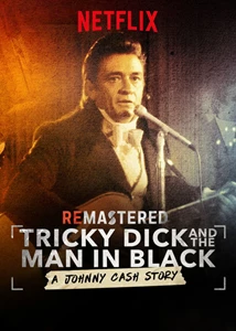 ReMastered: Tricky Dick and the Man in Black 