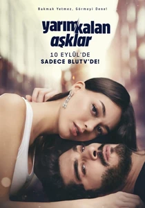 Yarim Kalan Asklar 