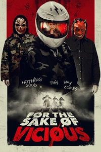 For the Sake of Vicious 